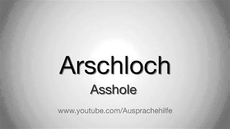 How to say asshole in German